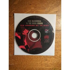 Rob McConnell And The Boss Brass – Even Canadians Get The Blues CD Disc Only